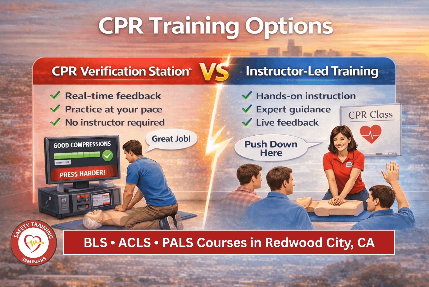 Instructor-Led Training vs. CPR Verification Stations: BLS, ACLS, and PALS Courses in Redwood City, CA