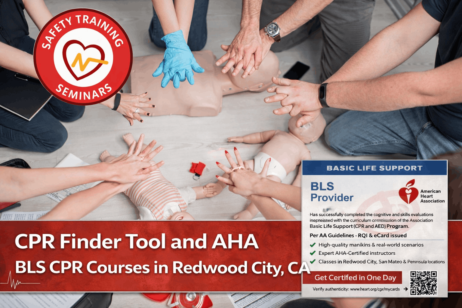CPR Finder Tool & AHA BLS CPR Courses in Redwood City by Safety Training Seminars