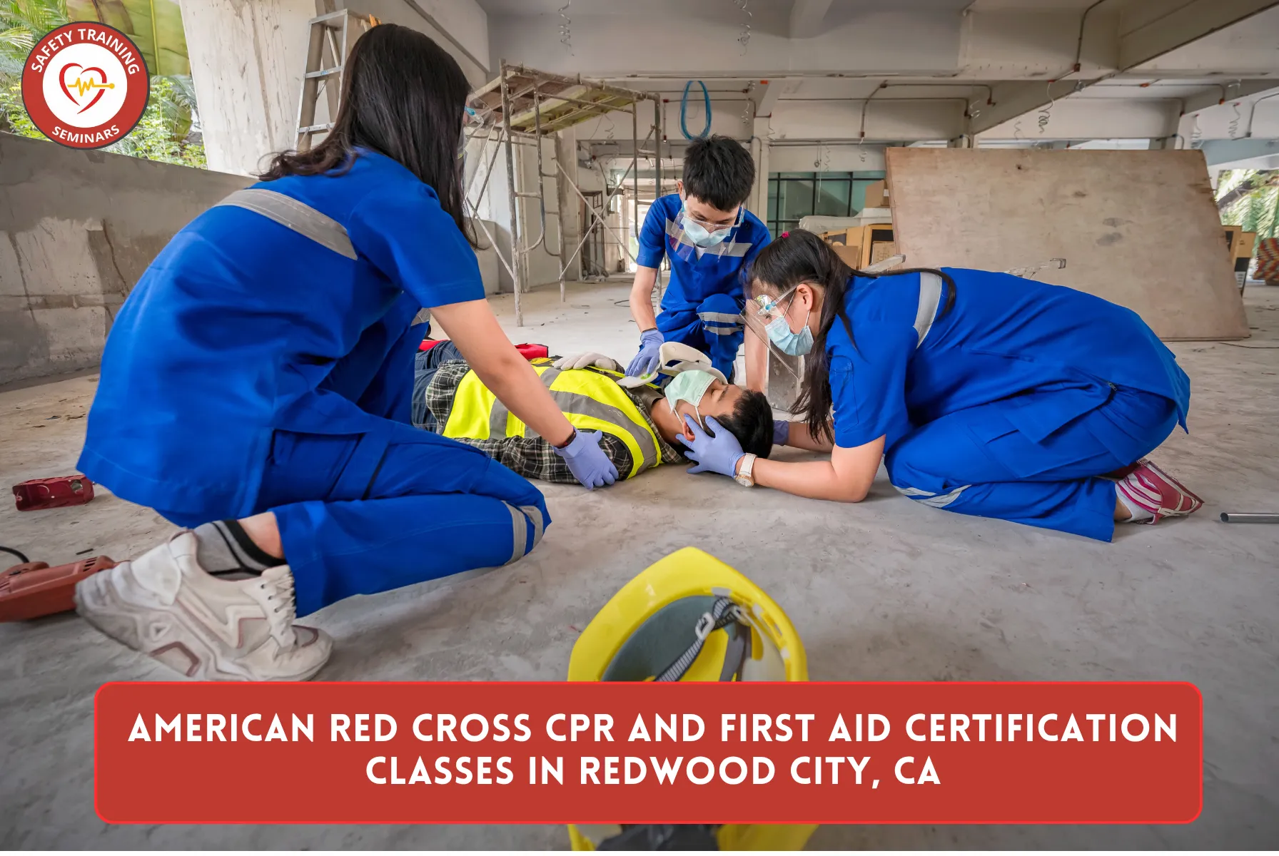 American Red Cross CPR and First Aid Certification Classes in Redwood City, CA